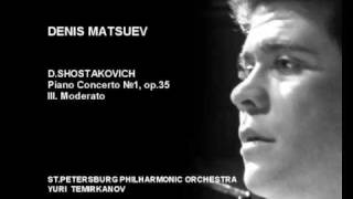 Denis Matsuev AUDIO DShostakovich Piano Concerto №1 part III Moderato [upl. by Akkin231]