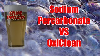 OxiClean VS Sodium Percarbonate  Cheap Brewery Cleaners [upl. by Blasien]