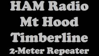 First Ham Radio Contacts On Mt Hood 2 Meter Repeater [upl. by Hilly]