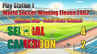 African Cup  Senegal vs Cameroon 4  2  Semi Final  Home [upl. by Randolf]