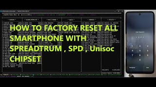 How to factory reset all smartphones with SPREADTRUM SPD Unisoc chipset [upl. by Gleason]