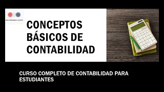 1 Conceptos Básicos de Contabilidad [upl. by Raouf]