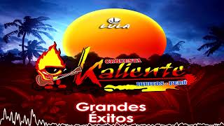 Mix  Grupo Kaliente  Grandes Exitos  DJ LULA [upl. by Oned]