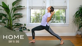 Home  Day 11  Dig  30 Days of Yoga [upl. by Ened]