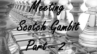 Chess Opening for Black Scotch Gambit  2 [upl. by Carrew]