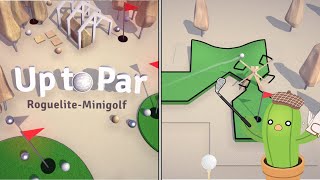 Are you Up to PAR for this MINIMALIST Minigolf Roguelite  Cactus Plays Up to Par [upl. by Uriia]