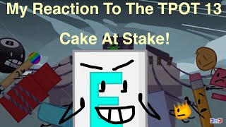 Reacting To The TPOT 13 Cake At Stake [upl. by Viccora]