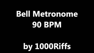 Bell Metronome  90 BPM  Beats Per Minute [upl. by Arodoeht]