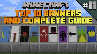 Minecraft top 10 banner designs Ep 11 With tutorial [upl. by Ellennahc]