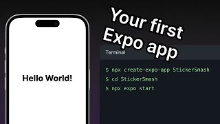 How to create your first Expo app  Universal App tutorial 1 [upl. by Nelg]