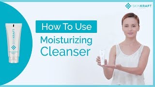 SkinKraft Moisturizing Cleanser  How To Use [upl. by Aigil280]