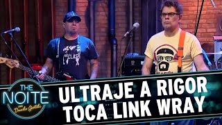 Ultraje A Rigor toca quotRumblequot do Link Wray  The Noite 270417 [upl. by Roel]