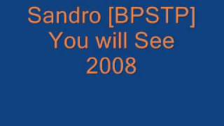 Sandro  You will See 2008 [upl. by Dera]