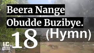 Luganda Anglican Hymns  BEERA NANGE 18 Choir Hymns With Lyrics  Israel  Namirembe Cathedral [upl. by Lanos]