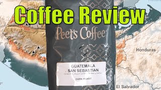 Peets Coffee Review  Guatemala San Sebastian Coffee [upl. by Ahsiekar502]