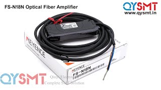 FS N18N Optical Fiber Amplifier [upl. by Meesak]