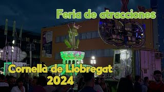 Feria de atracciones de Cornellà de Llobregat 2024 [upl. by Onafets]