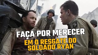 Faça Por Merecer em O Resgate do Soldado Ryan 1998 [upl. by Sabrina]