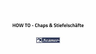 HOW TO  Chaps amp Stiefelschäfte  Krämer Pferdesport [upl. by Naek]