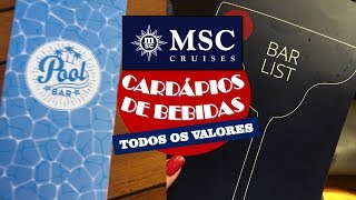 MSC CRUZEIROS  CARDÃPIOS DE BEBIDAS COM VALORES  COMPLETO [upl. by Inoue]