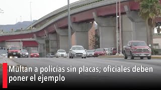 Multan a policías sin placas oficiales deben poner el ejemplo [upl. by Monroe365]