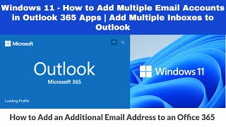 Windows 11  How to Add Multiple Email Accounts in Outlook 365 Apps  Add Multiple Email to Outlook [upl. by Home177]