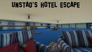 UNSTAD’S HOTEL ESCAPE  Created by unstad [upl. by Ajoop345]