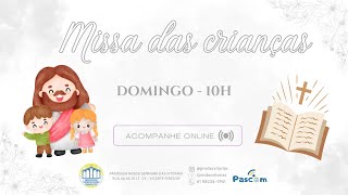 SANTA MISSA COM CRIANÇAS  Solenidade  Todos os Santos  03112024  10H [upl. by Efrem]