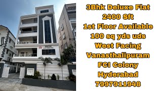 Urgent Sale 3BHK Deluxe Flat in Vanasthalipuram Hyderabad  2400 Sqft  West Facing  1st Floor [upl. by Nyrret]