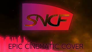 jingle SNCF  Epic Cinematic Cover [upl. by Beatrice]