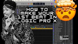 HOW TO MAKE YOUR FIRST BEAT IN LOGIC PRO X [upl. by Irotal34]