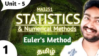 Eulers Method in Tamil MA3251 Statistics and Numerical Methods in Tamil Unit 5 [upl. by Yenahc729]