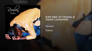 Kale  You chose me before the foundations of the World by Reuben  Zambian Praise and Worship [upl. by Rekyr595]