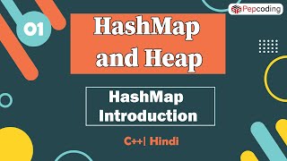 HashMap Introduction  Module  HashMap and Heap  In Hindi  C  Video1 [upl. by Nuahsor]