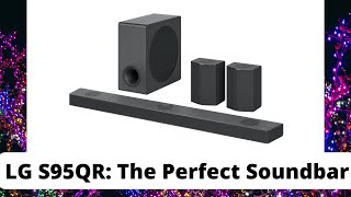 LG S95QR The Ultimate Soundbar for Your Living Room [upl. by Phila]