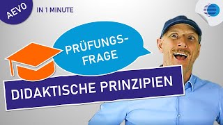 10 didaktische Prinzipien  AEVO Prüfung  Perfekte Antwort [upl. by Cathrine]