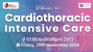 Webinar on Cardiothoracic Intensive Care [upl. by Etnohc]