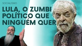 CANDIDATOS fogem de LULA na CAMPANHA Ninguém quer se associar a um quotZUMBI MORTOVIVOquot [upl. by Corene193]