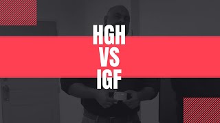 Difference between hgh and igf hgh igf [upl. by Radbourne]