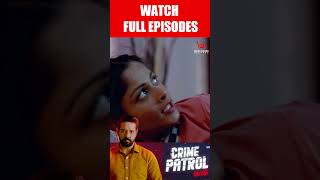 तृष्णा  Crime Patrol Satark  Trishna anupsoni crimepatrol क्राइमपेट्रोल  EP  169 [upl. by Keese901]