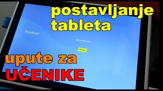 Postavljanje tableta  Upute za učenike [upl. by Akirret]