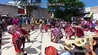 Flor de piña en la Guelaguetza Mitla 2024 [upl. by Emlynn984]