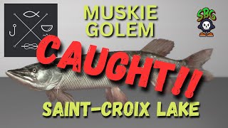 Another Monster Caught Muskie Golem SaintCroix Fishing Planet [upl. by Joye196]