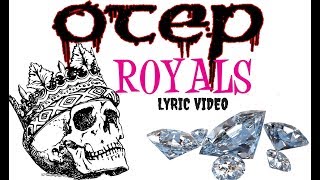 Otep  Royals Lyric video [upl. by Ericksen]