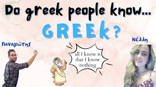 How well do greek people speak their own language [upl. by Nihs]