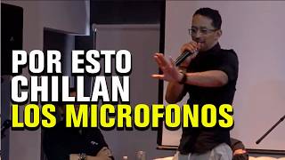 😖Porqué en un SONIDO EN VIVO PITAN 🎤LOS MICROFONOS [upl. by Hendon]