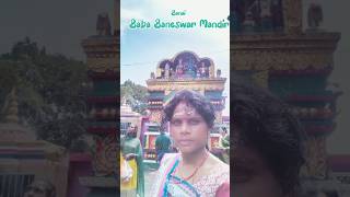 Banai Baba baneshwar Mandir banai ytshorts like comment share subscribe song [upl. by Pinchas756]