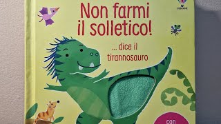 Non farmi il solletico  dice il tirannosauro AUDIOLIBRO  Lospazioleggero [upl. by Pettifer779]