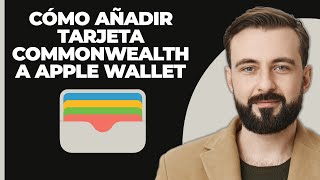 Cómo Agregar La Tarjeta Commonwealth A Apple Wallet 2024 [upl. by Rats]