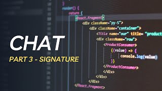 Chat Application Tutorial Part 3 Digital Signature tutorial [upl. by Cirdahc]